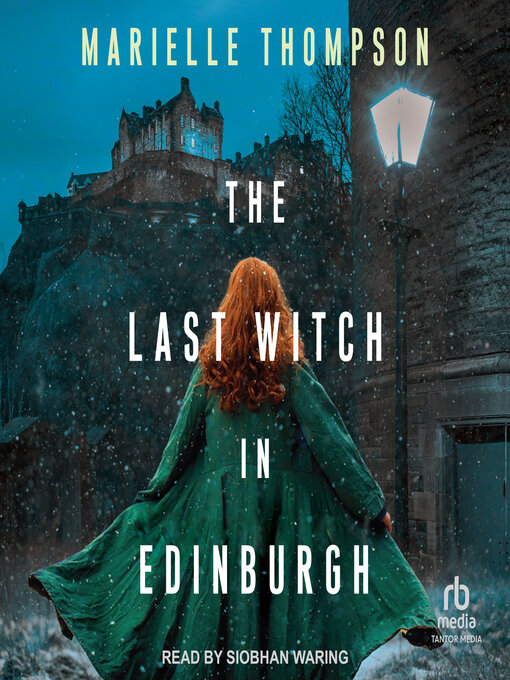 Title details for The Last Witch in Edinburgh by Marielle Thompson - Available